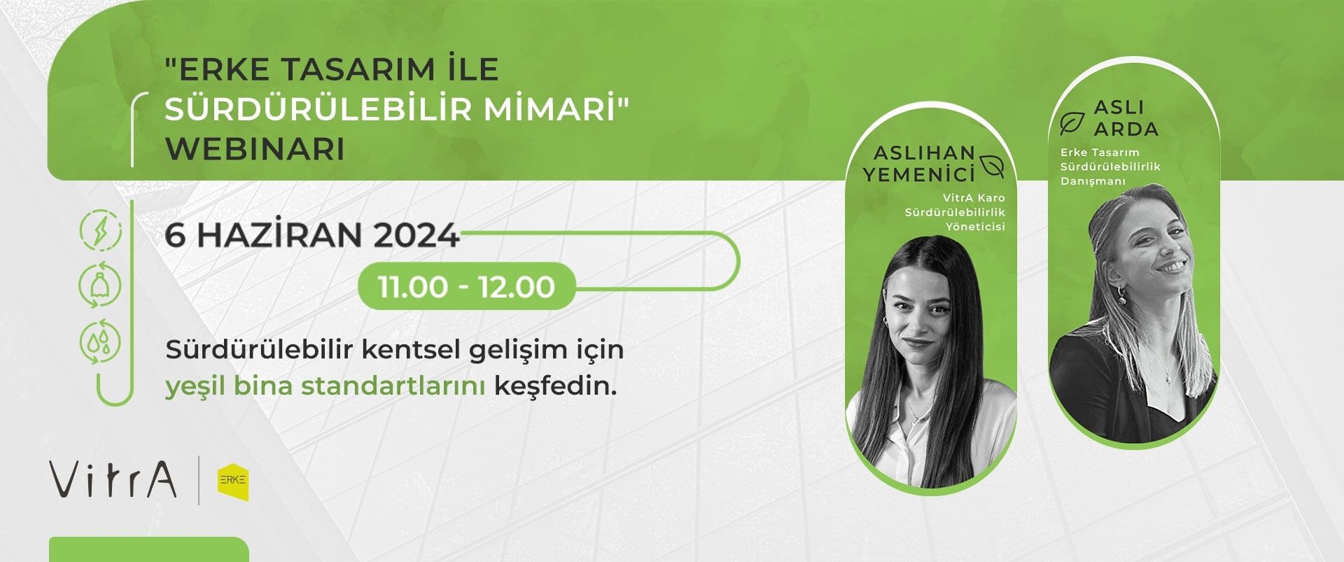 ERKE Tasarım ile Sürdürülebilir Mimari Webinarı