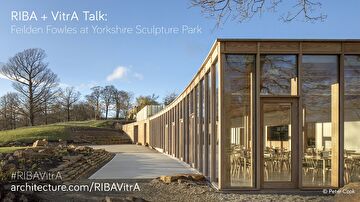 "RIBA + VitrA ile Mimar Sohbetleri" Yorkshire Heykel Parkı’nda!